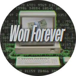 logged on and won forever